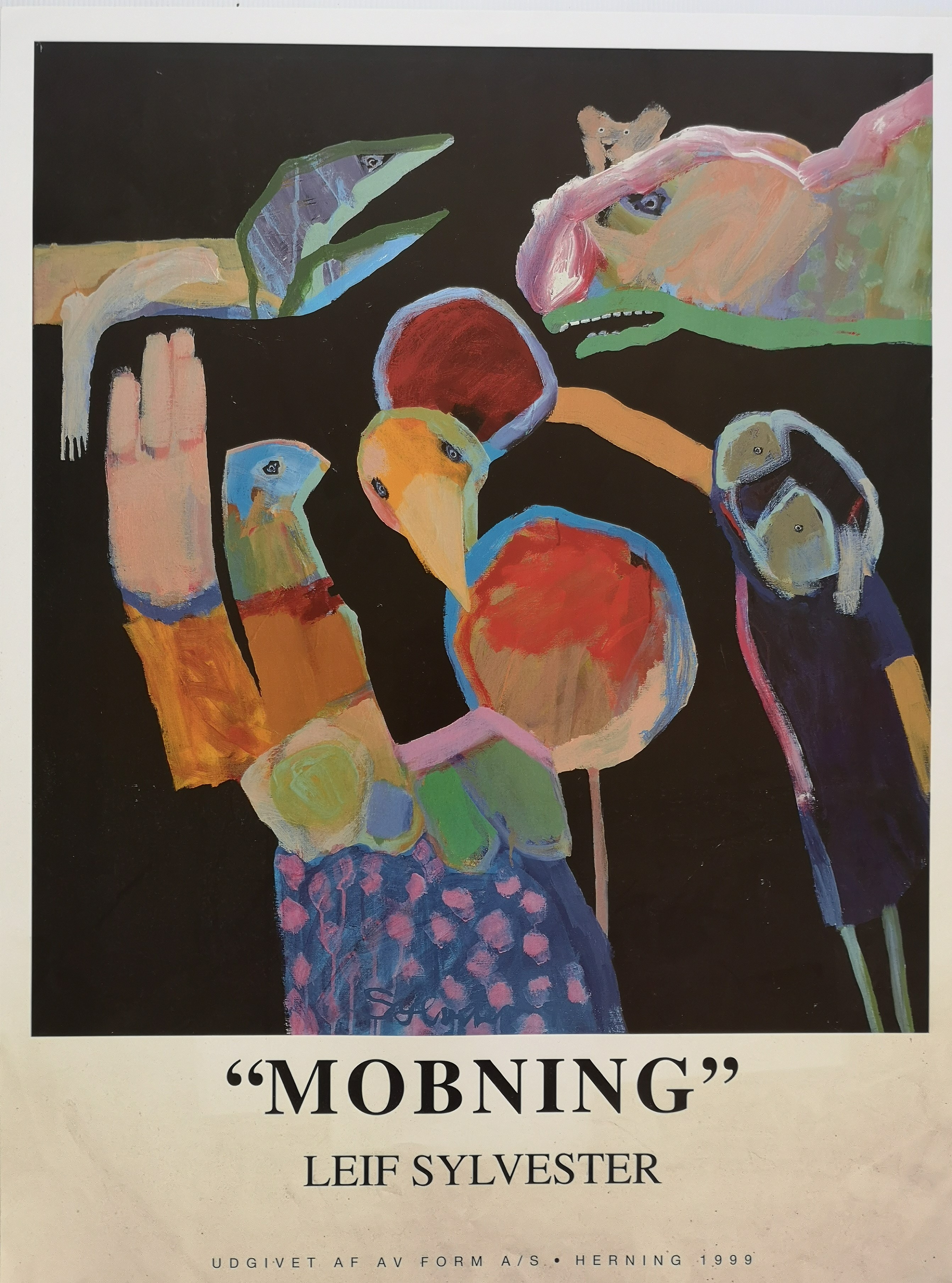 Plakat: "Mobning" Leif Sylvester